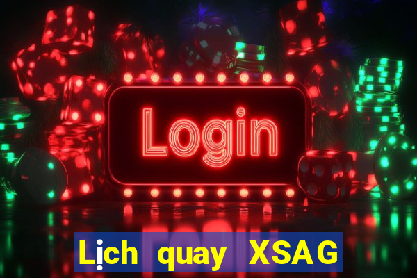 Lịch quay XSAG ngày 13