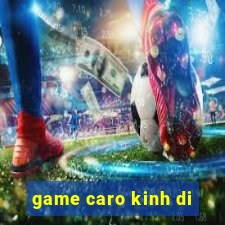 game caro kinh di