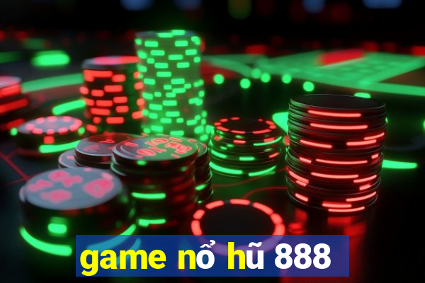 game nổ hũ 888