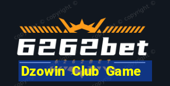 Dzowin Club Game Bài B52