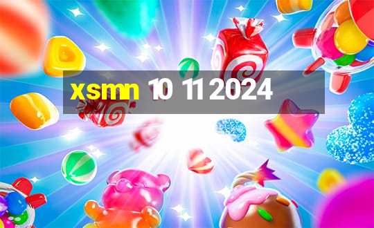 xsmn 10 11 2024