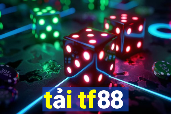 tải tf88