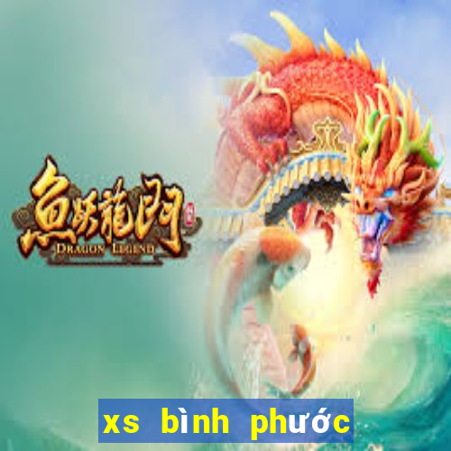 xs bình phước hôm nay