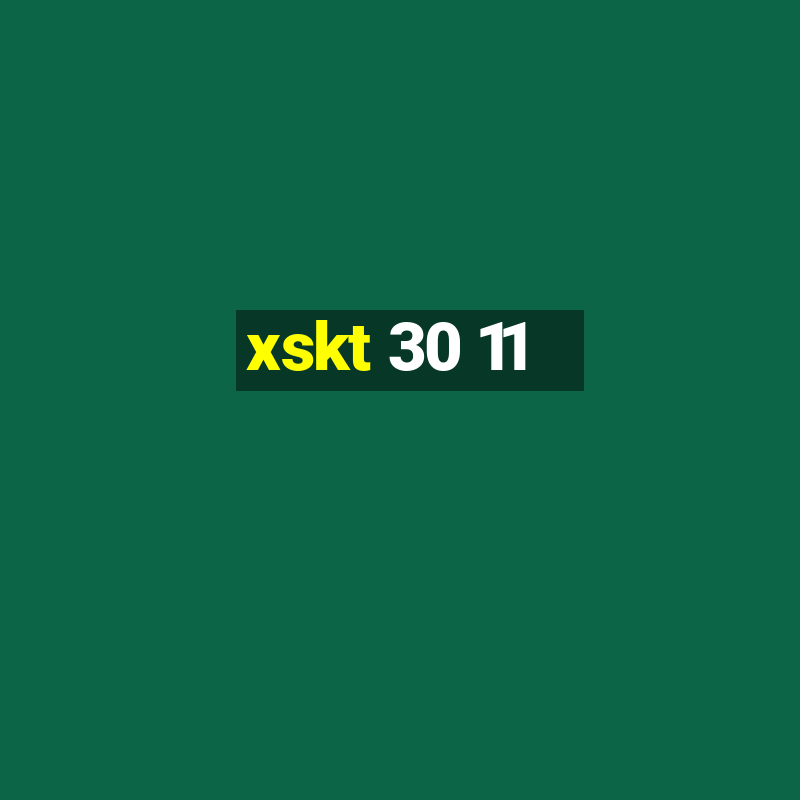 xskt 30 11