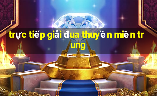 trực tiếp giải đua thuyền miền trung