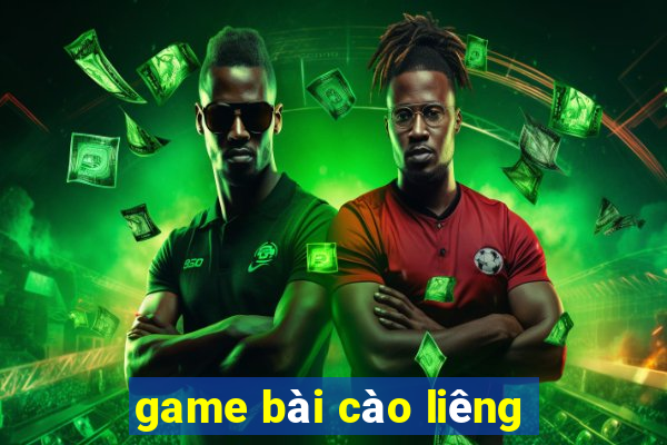 game bài cào liêng