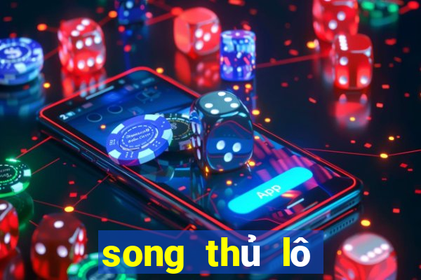 song thủ lô nuôi khung 2 ngày