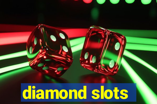 diamond slots