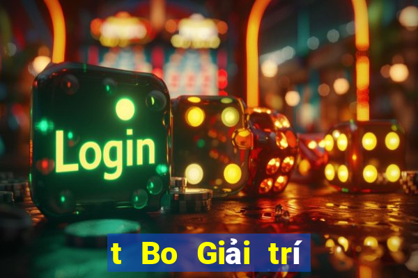 t Bo Giải trí Tải về