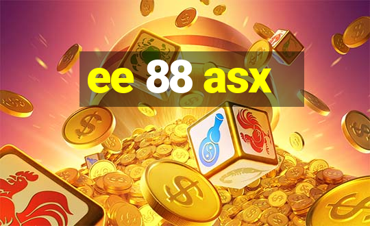 ee 88 asx