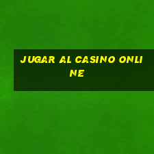 jugar al casino online