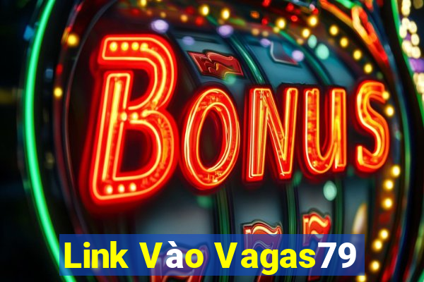 Link Vào Vagas79