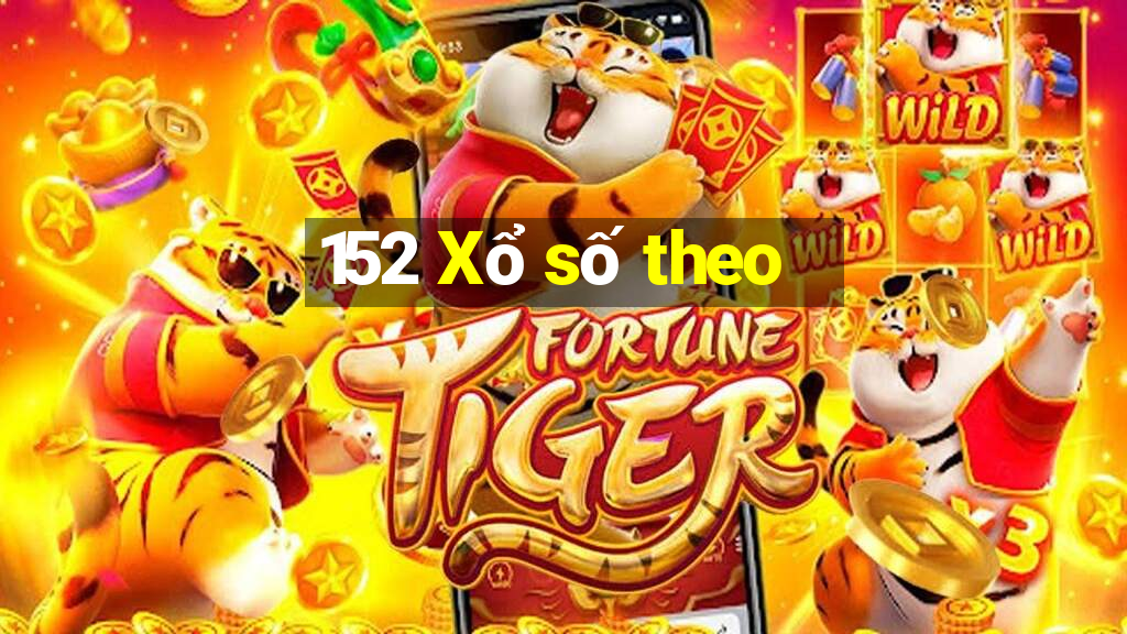 152 Xổ số theo