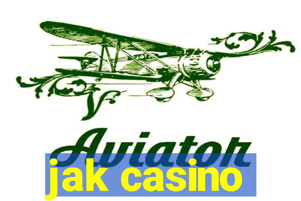 jak casino