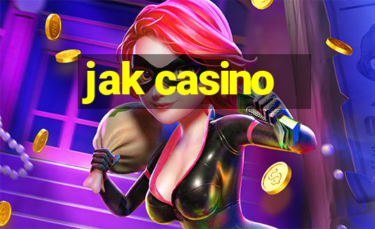 jak casino