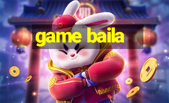 game baila