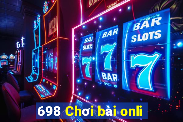 698 Chơi bài onli