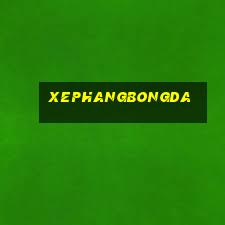 xephangbongda