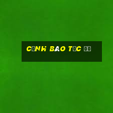 cảnh báo tốc độ