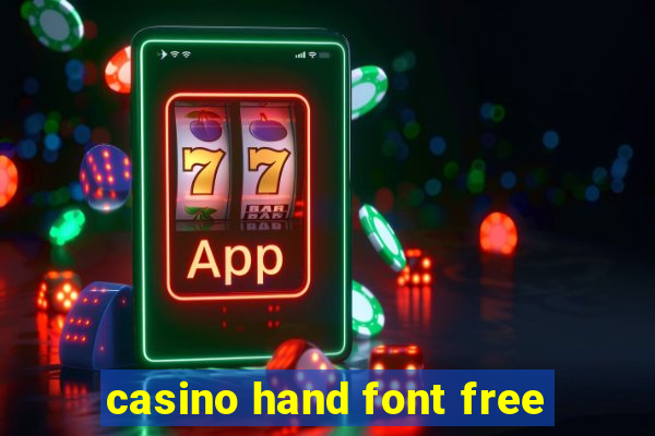 casino hand font free