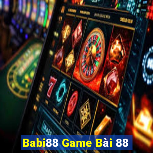 Babi88 Game Bài 88