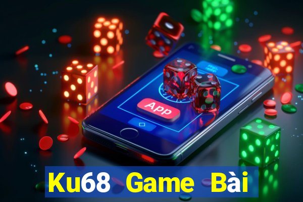 Ku68 Game Bài Miễn Phí