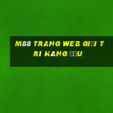 M88 Trang web giải trí hàng đầu