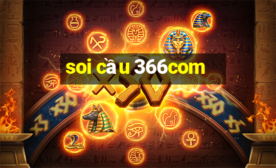 soi cầu 366com