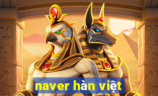 naver hàn việt