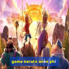 game naruto miễn phí