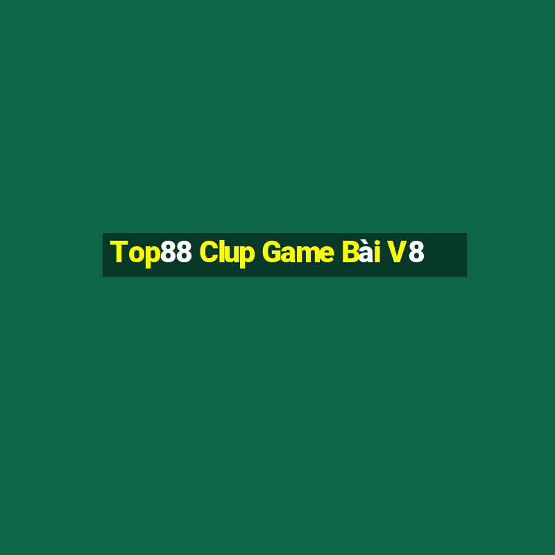 Top88 Clup Game Bài V8