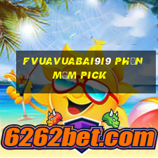 fVuaVuabai9i9 Phần mềm Pick