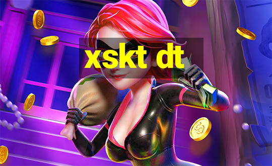 xskt dt