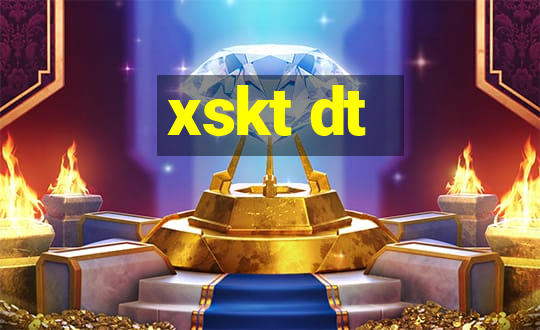 xskt dt