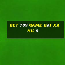 Bet 789 Game Bài Xanh 9