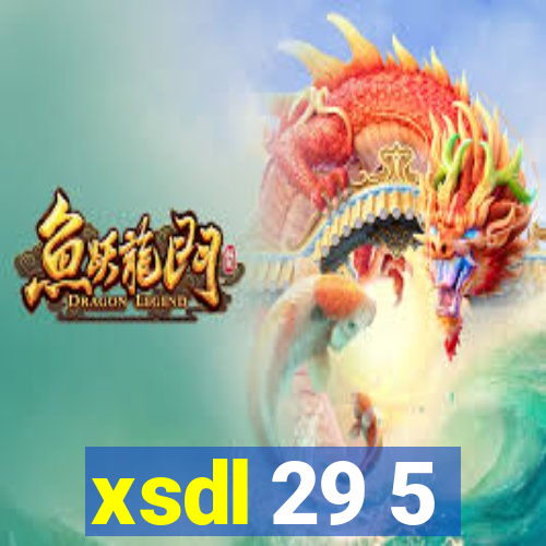 xsdl 29 5