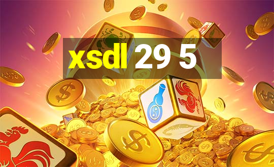 xsdl 29 5