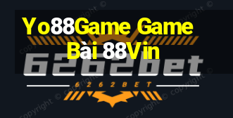 Yo88Game Game Bài 88Vin