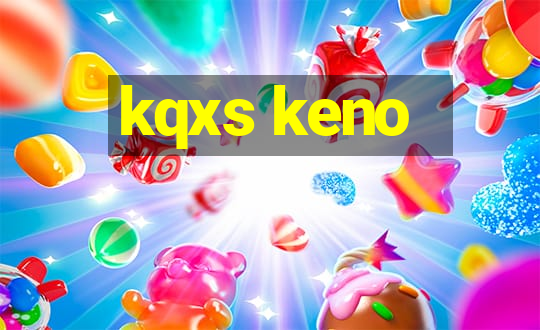 kqxs keno