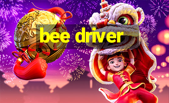 bee driver