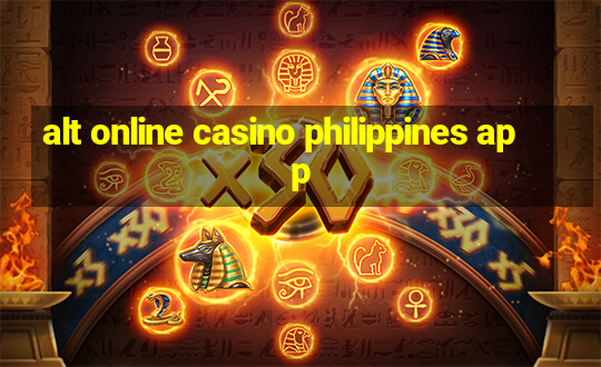 alt online casino philippines app