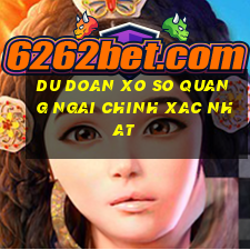 du doan xo so quang ngai chinh xac nhat