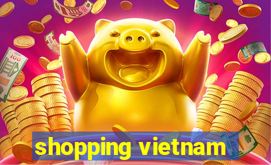 shopping vietnam