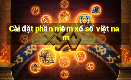 Cài đặt phần mềm xổ số việt nam