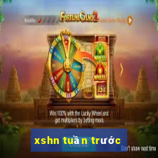 xshn tuần trước