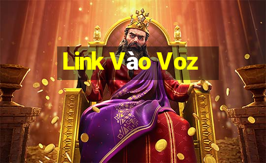 Link Vào Voz