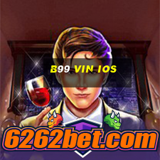 b99 vin ios