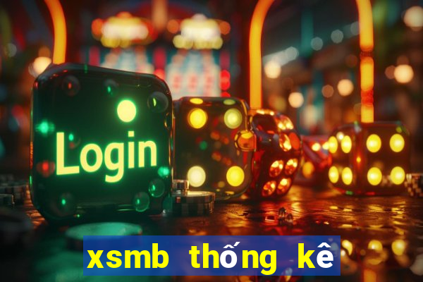 xsmb thống kê đặc biệt