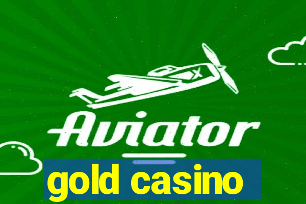 gold casino