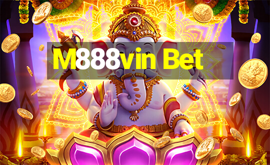 M888vin Bet